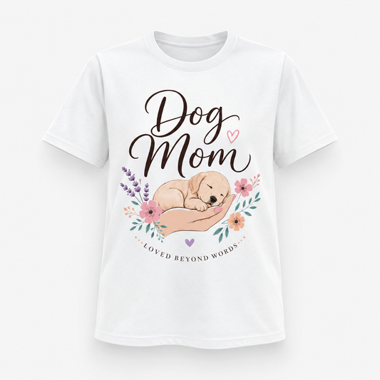 Forever Loved Dog Mom Tee