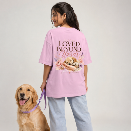 Loved Beyond Unisex Oversized Tee